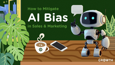 How to Mitigate AI Bias in Sales & Marketing-featured