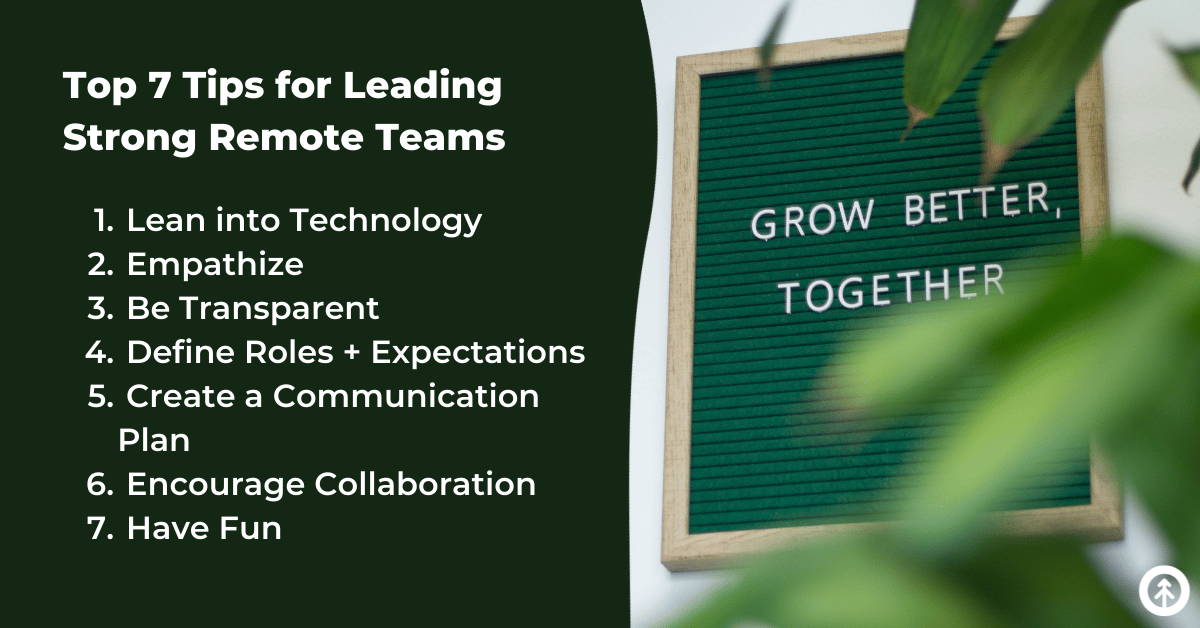 7 Tips for Leading a Successful Remote Team