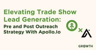 Elevating Trade Show Lead Generation: Pre and Post Outreach Strategy with Apollo.io-featured