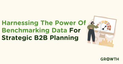 Harnessing the Power of Benchmarking Data for Strategic B2B Planning-featured