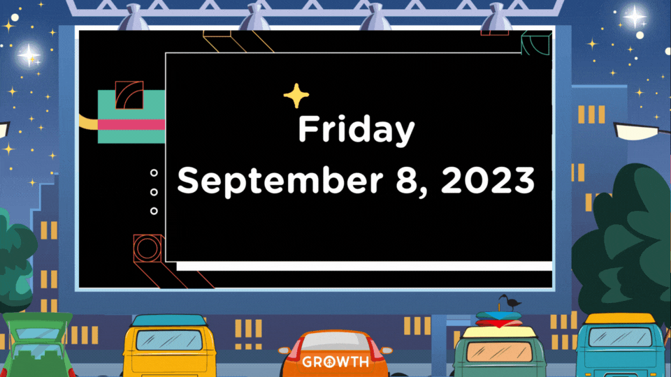 A scene from a drive-in movie at night in which part of the logo design for INBOUND 2023 is displayed with the words "Friday, September 8, 2023" in white lettering with gold stars twinkling around them. There are five cars of various colors and types parked in from of the screen as though watching the movie. The car in the center has the Growth Marketing Firm logo on the back. This image marks the beginning of agenda items from INBOUND 2023 that Growth is most interested in for Friday, September 8.