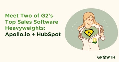 Meet Two of G2's Top Sales Software Heavyweights: Apollo.io + HubSpot-featured