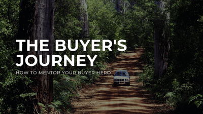 The Buyer’s Journey: How to Mentor the Buyer Hero-featured