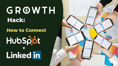 How to Connect LinkedIn + HubSpot Marketing Hub-featured