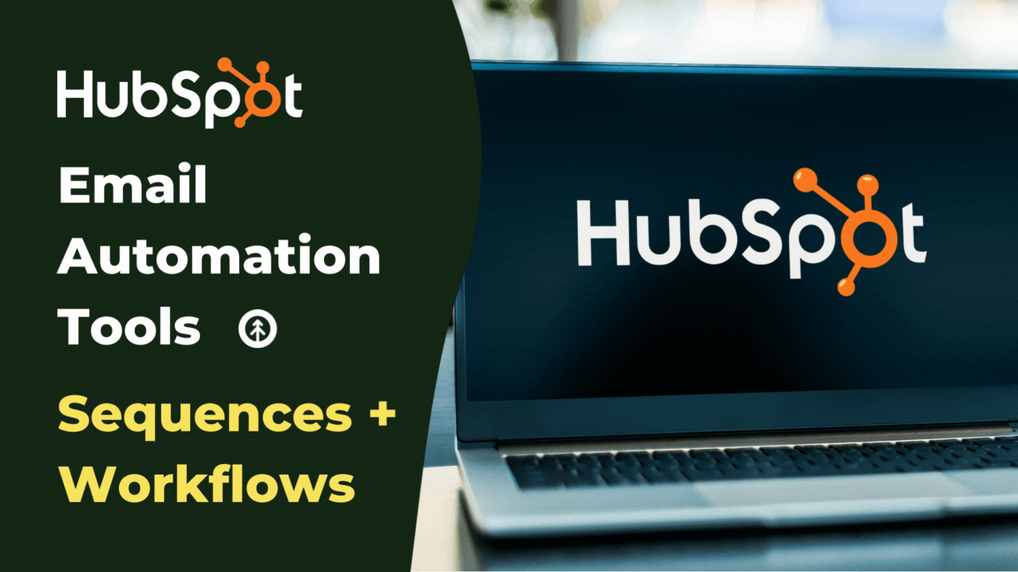 Email Automation Tools: HubSpot Sequences + Workflows-featured