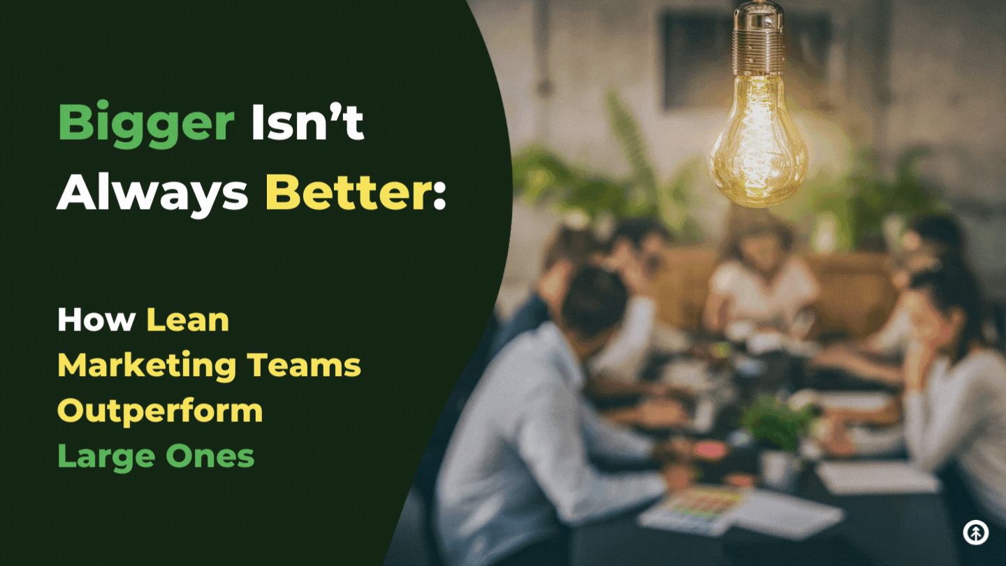 How Lean Marketing Teams Outperform Large Ones-featured