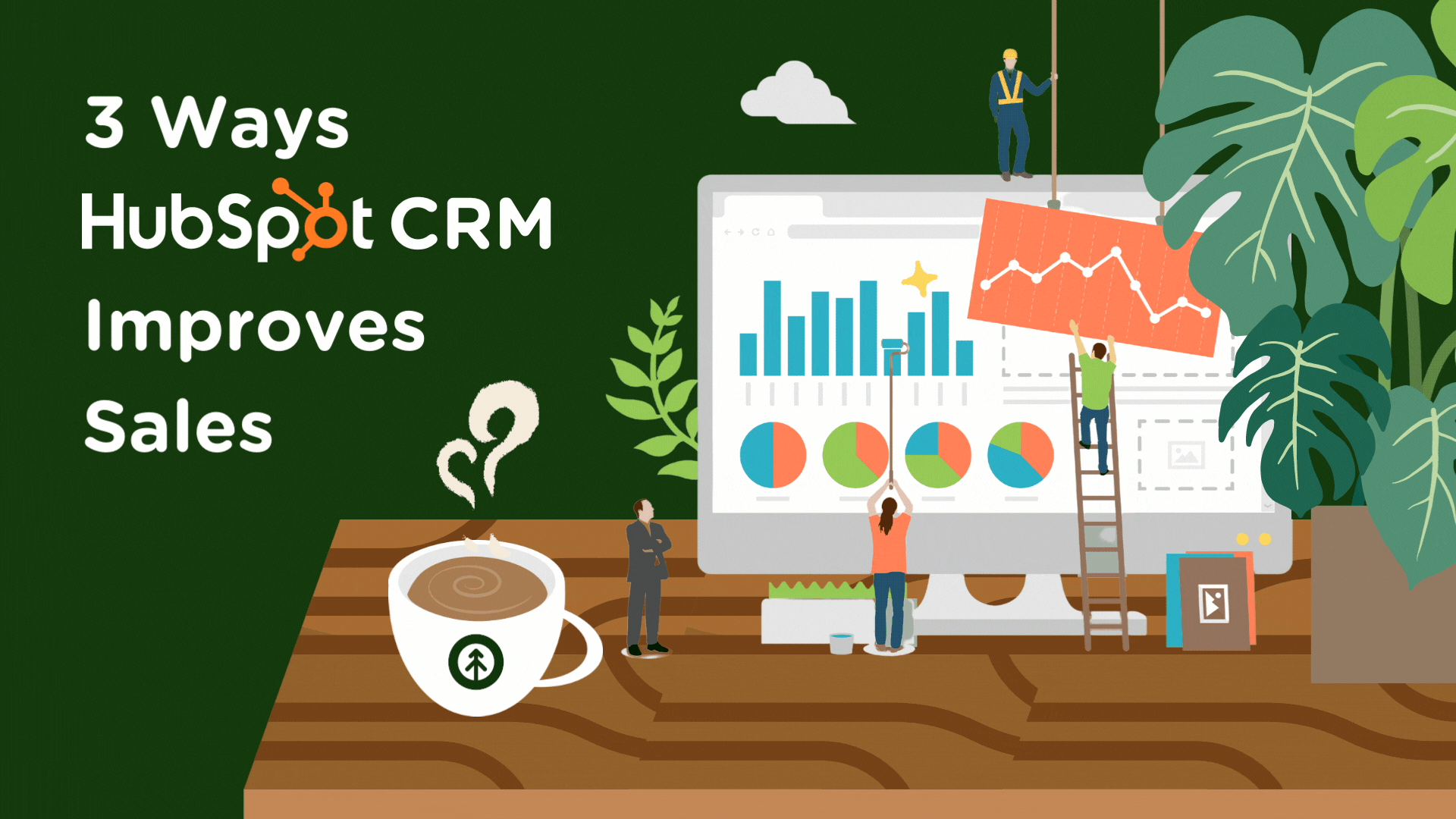 3 Ways CRM Software Improves Sales