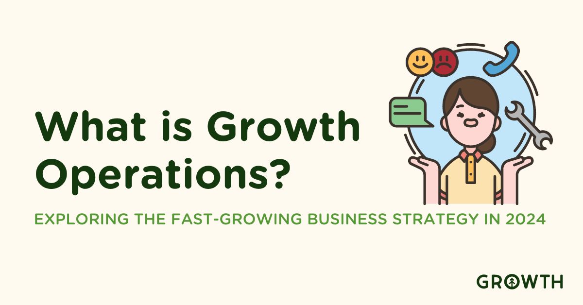 What is Growth Operations? Exploring the Fastest-Growing Business Strategy of 2024-featured-image