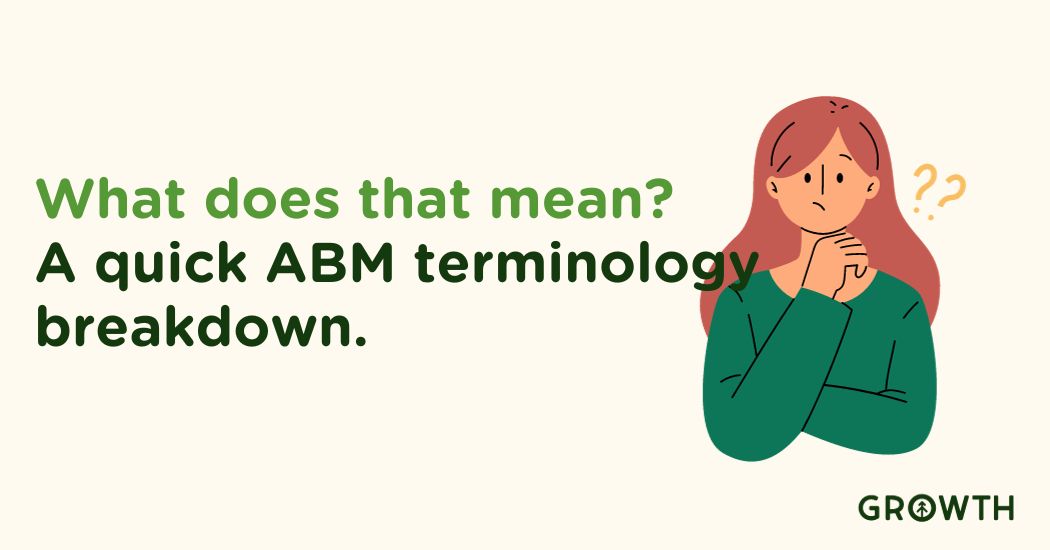 The most common service terms around ABM for new Growth customers-featured-image