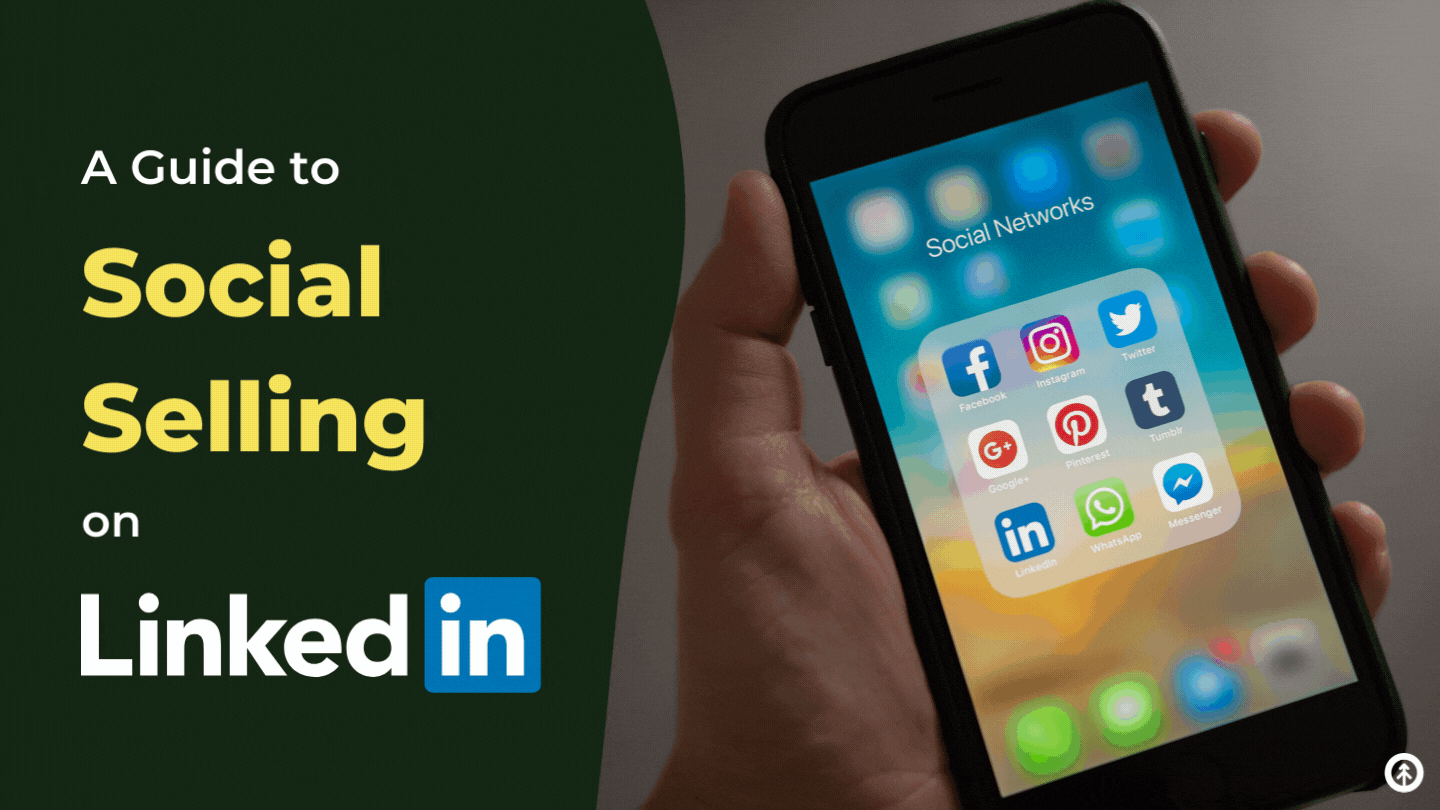 A Guide to Social Selling on LinkedIn-featured-image