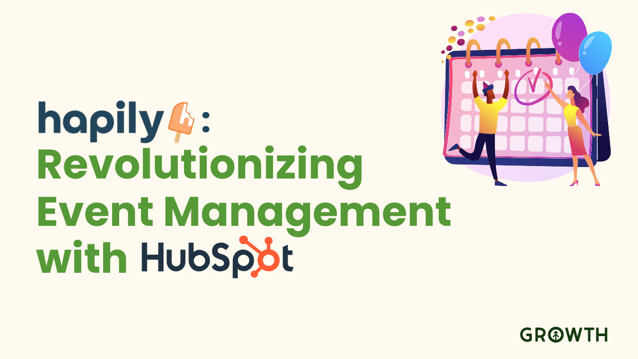 Hapily: Revolutionizing Event Management with HubSpot